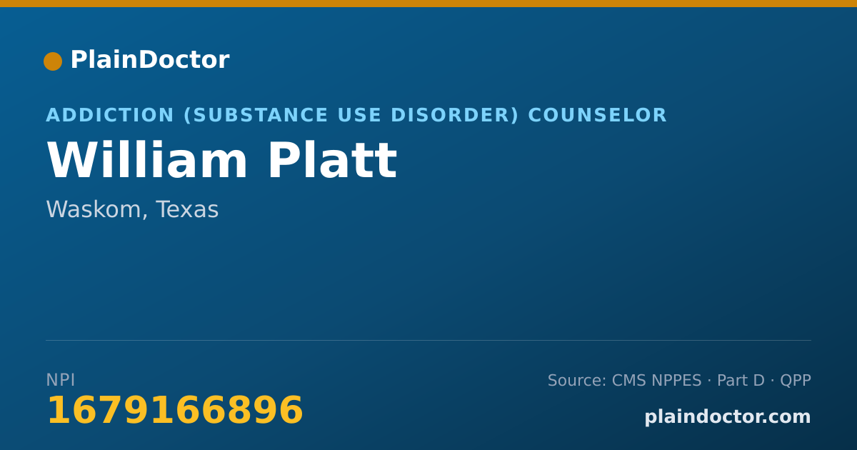 Shareable card for William Platt - Addiction (Substance Use Disorder) Counselor, Waskom, TX