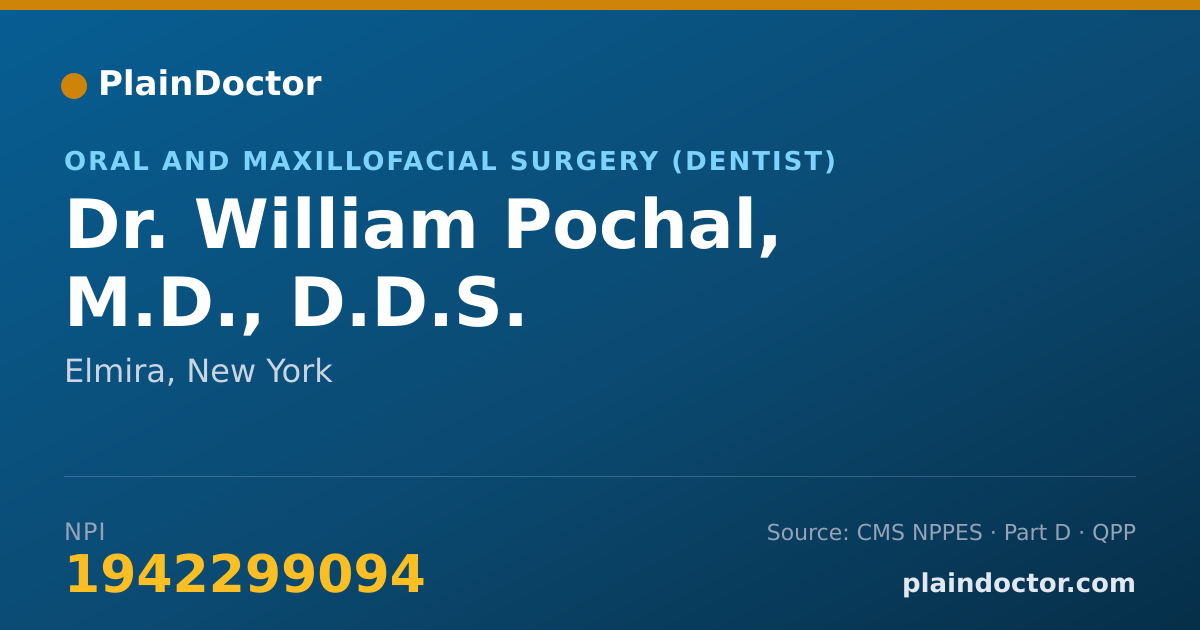 Shareable card for William Pochal, M.D., D.D.S. - Oral and Maxillofacial Surgery (Dentist), Elmira, NY