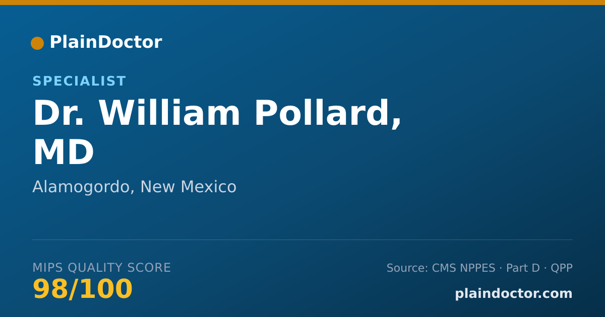 Shareable card for William Pollard, MD - Specialist, Alamogordo, NM