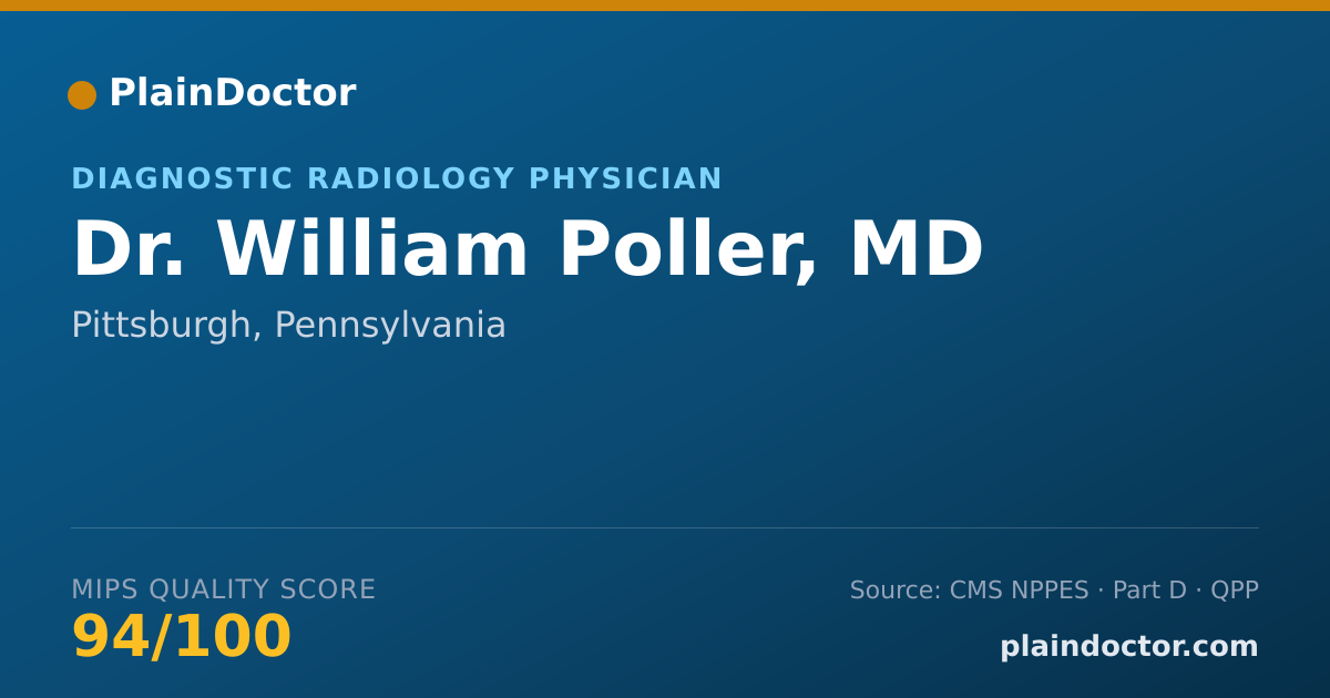 Shareable card for William Poller, MD - Diagnostic Radiology Physician, Pittsburgh, PA