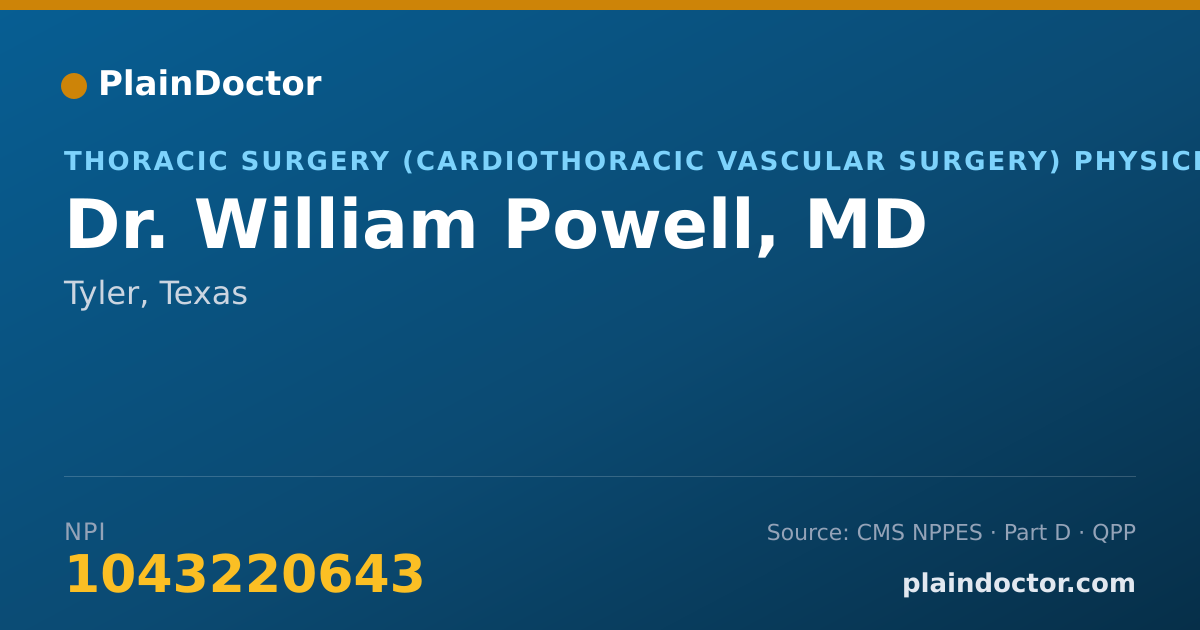 Shareable card for William Powell, MD - Thoracic Surgery (Cardiothoracic Vascular Surgery) Physician, Tyler, TX