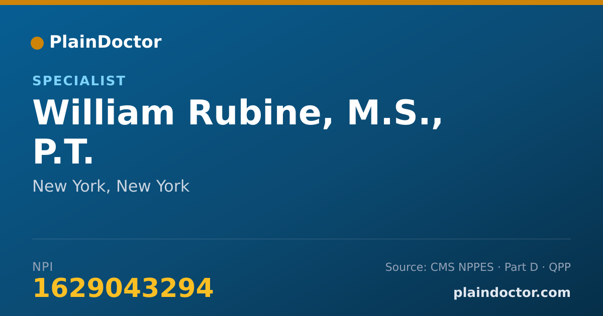 Shareable card for William Rubine, M.S., P.T. - Specialist, New York, NY