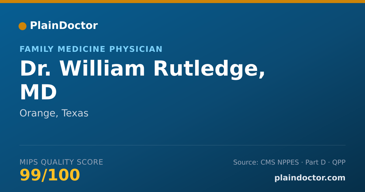 Shareable card for William Rutledge, MD - Family Medicine Physician, Orange, TX