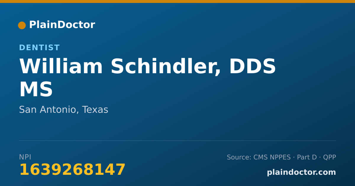 Shareable card for William Schindler, DDS MS - Dentist, San Antonio, TX