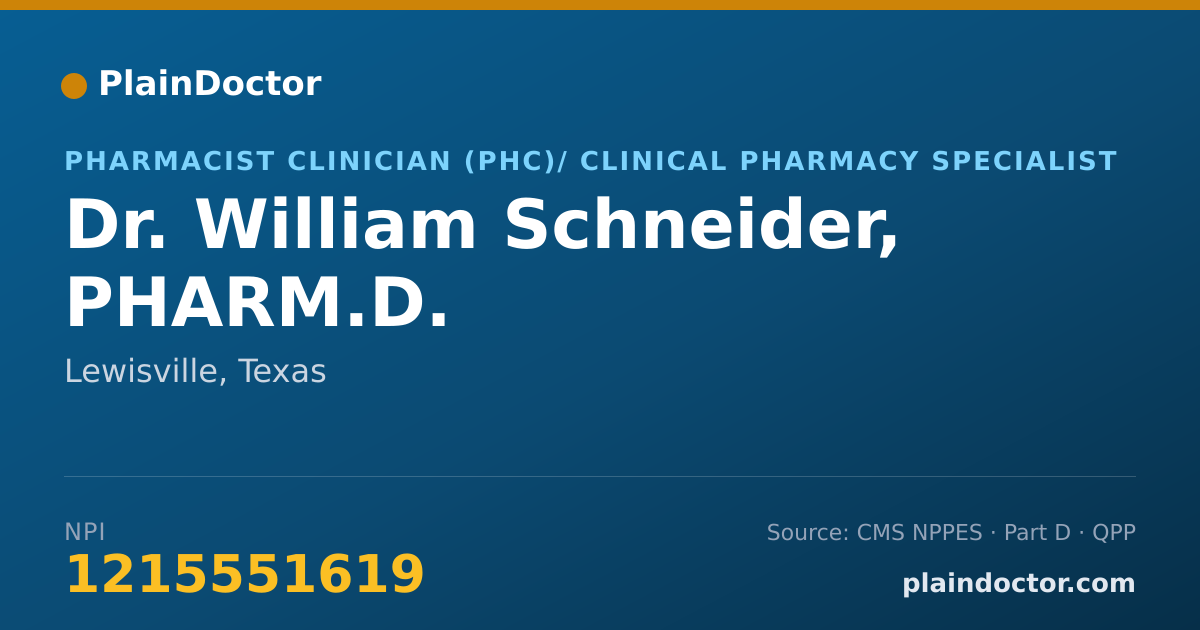 Shareable card for William Schneider, PHARM.D. - Pharmacist Clinician (PhC)/ Clinical Pharmacy Specialist, Lewisville, TX