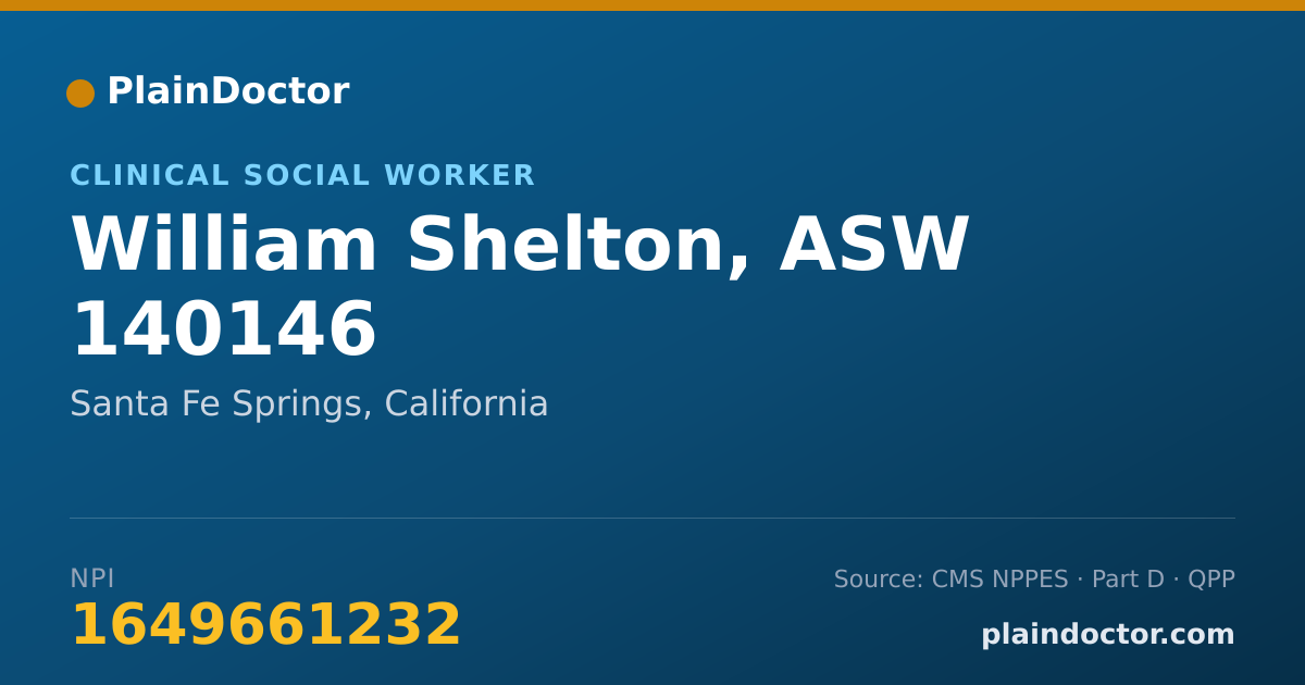 Shareable card for William Shelton, ASW 140146 - Clinical Social Worker, Santa Fe Springs, CA