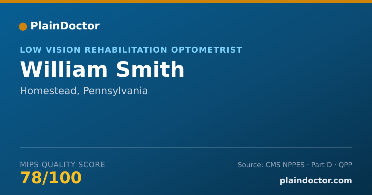 Shareable card for William Smith - Low Vision Rehabilitation Optometrist, Homestead, PA