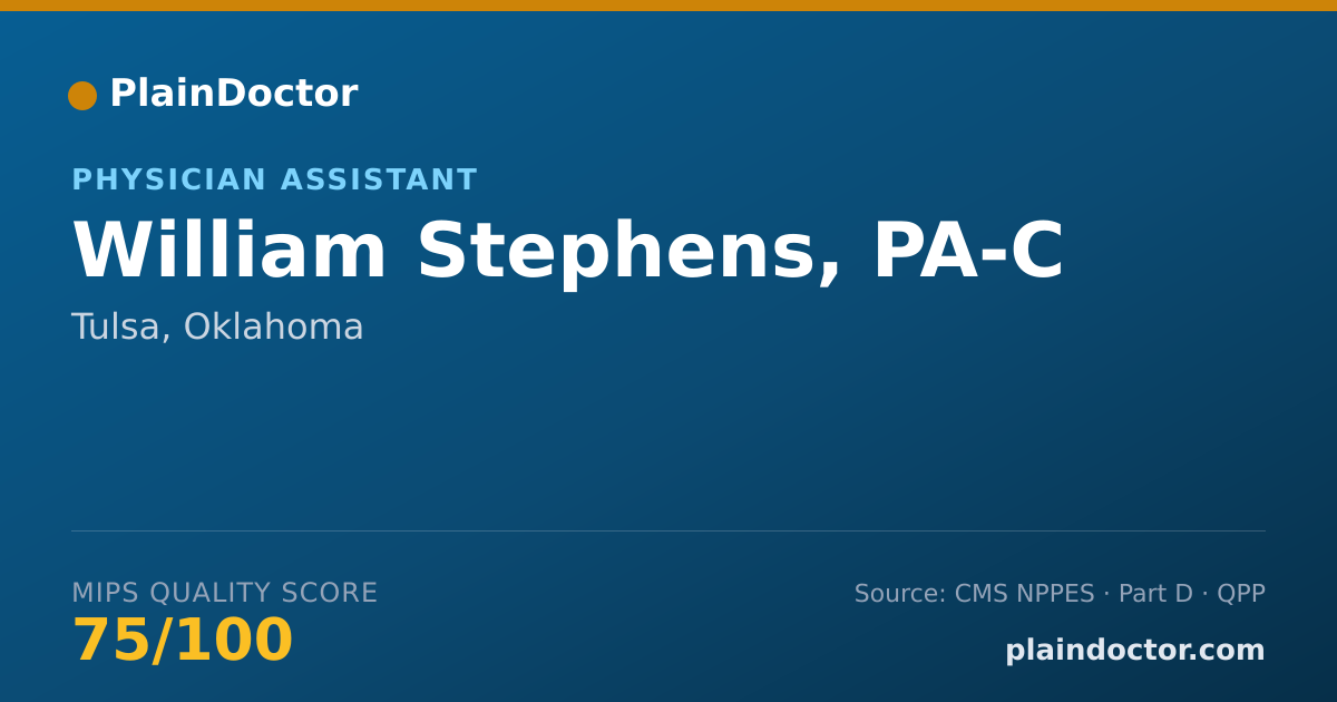 Shareable card for William Stephens, PA-C - Surgical Physician Assistant, Tulsa, OK