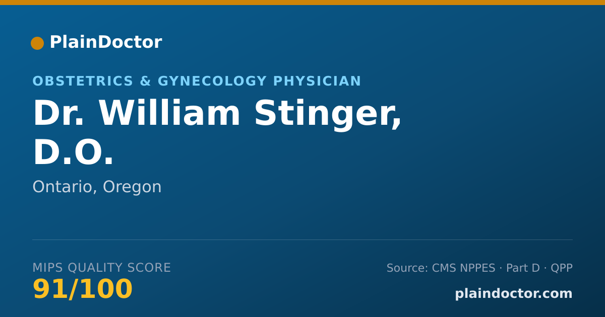 Shareable card for William Stinger, D.O. - Obstetrics & Gynecology Physician, Ontario, OR
