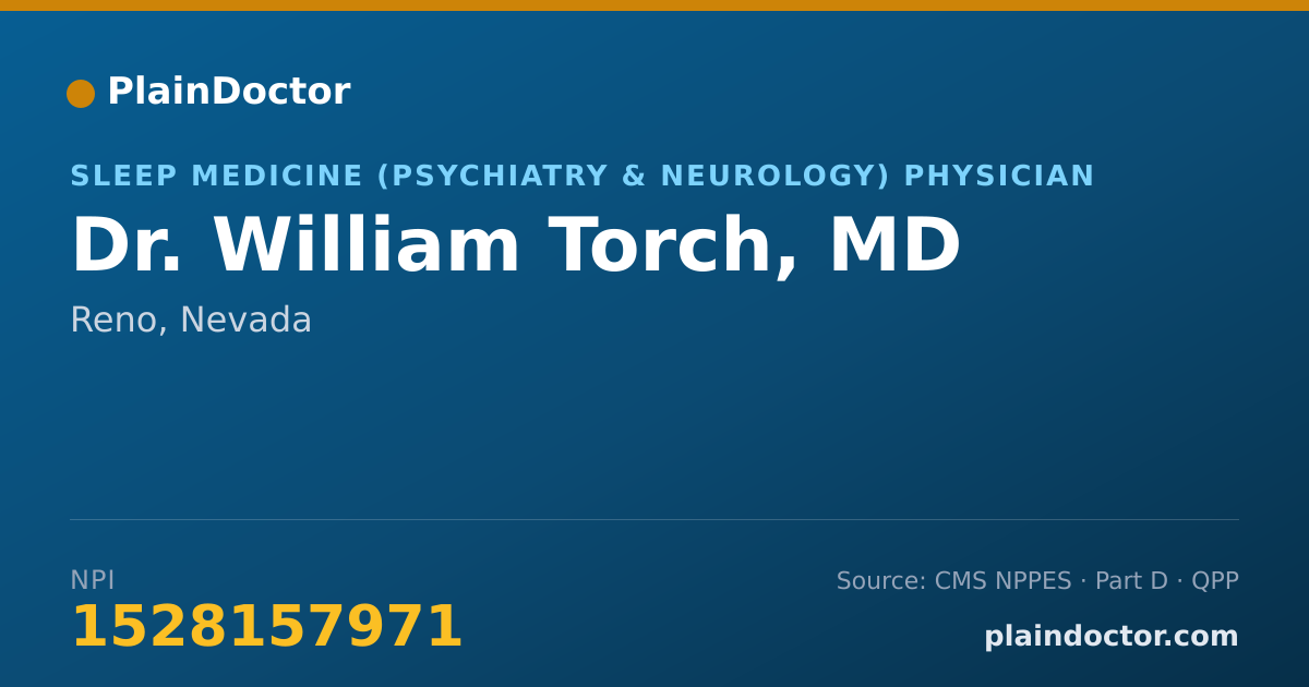 Shareable card for William Torch, MD - Sleep Medicine (Psychiatry & Neurology) Physician, Reno, NV