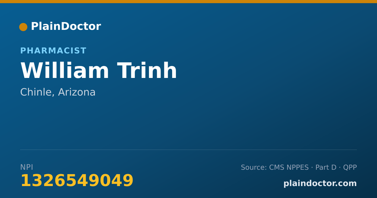 Shareable card for William Trinh - Pharmacist, Chinle, AZ