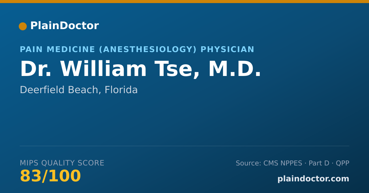 Shareable card for William Tse, M.D. - Pain Medicine (Anesthesiology) Physician, Deerfield Beach, FL