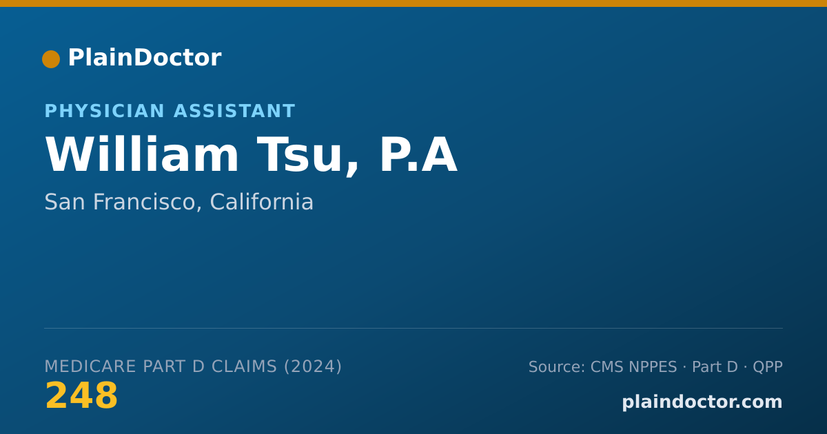 Shareable card for William Tsu, P.A - Physician Assistant, San Francisco, CA