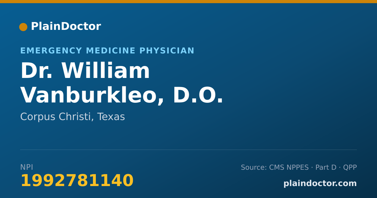 Shareable card for William Vanburkleo, D.O. - Emergency Medicine Physician, Corpus Christi, TX