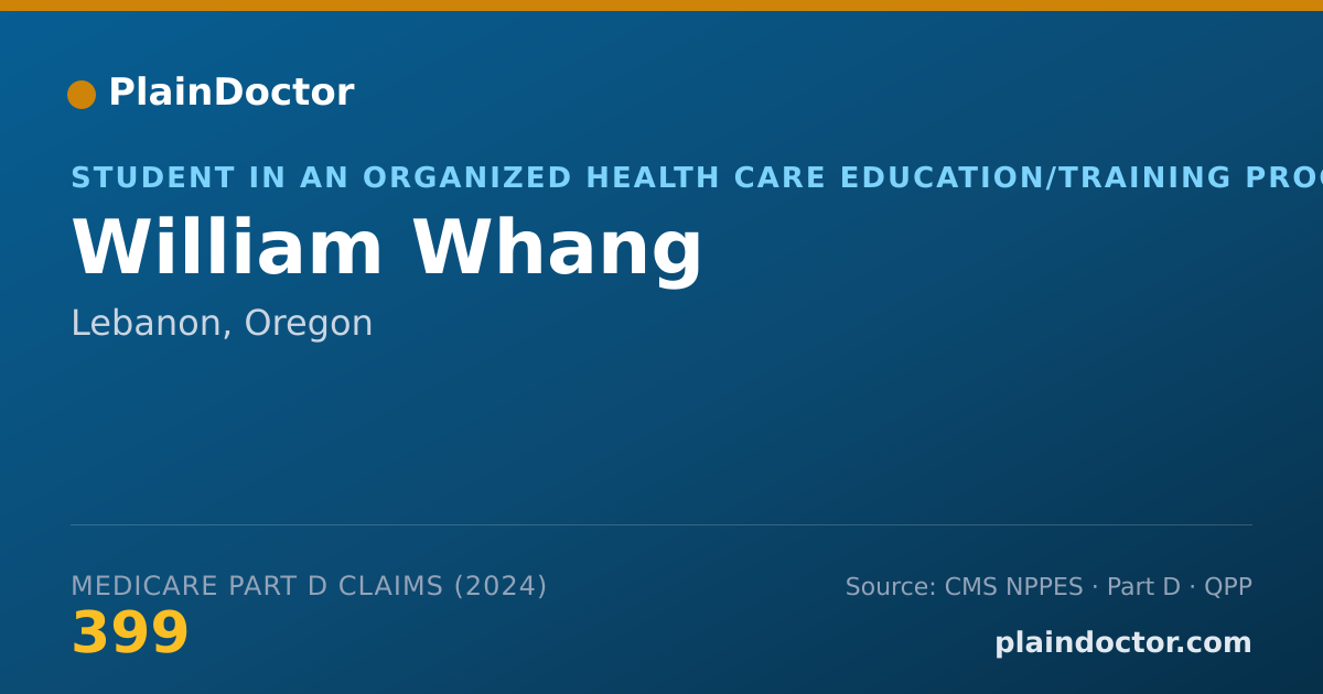 Shareable card for William Whang - Student in an Organized Health Care Education/Training Program, Lebanon, OR