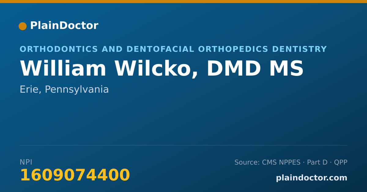 Shareable card for William Wilcko, DMD MS - Orthodontics and Dentofacial Orthopedics Dentistry, Erie, PA