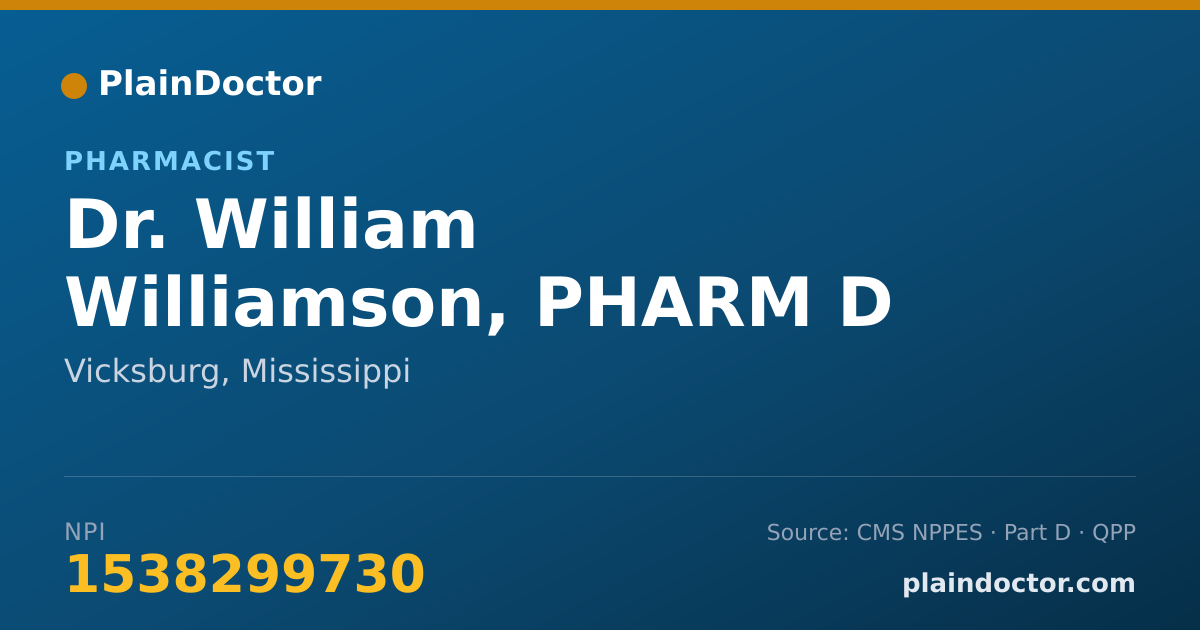 Shareable card for William Williamson, PHARM D - Pharmacist, Vicksburg, MS