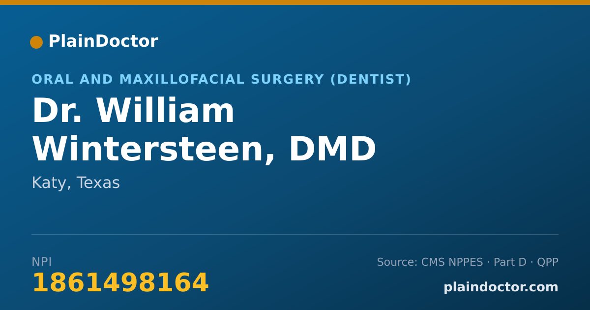 Shareable card for William Wintersteen, DMD - Oral and Maxillofacial Surgery (Dentist), Katy, TX
