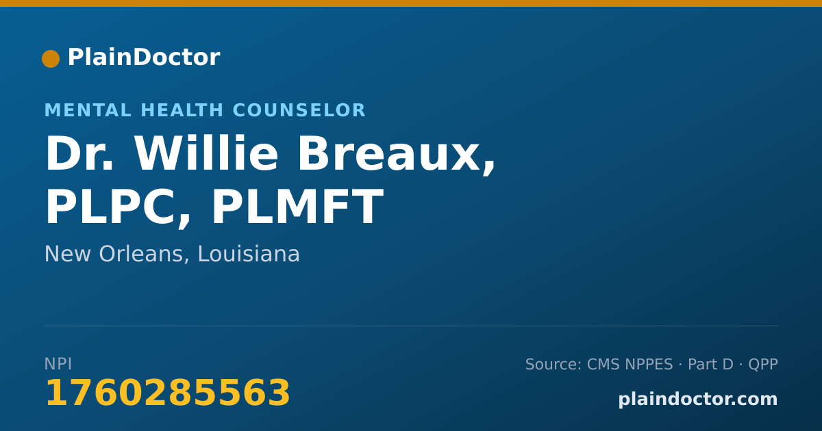 Shareable card for Willie Breaux, PLPC, PLMFT - Mental Health Counselor, New Orleans, LA