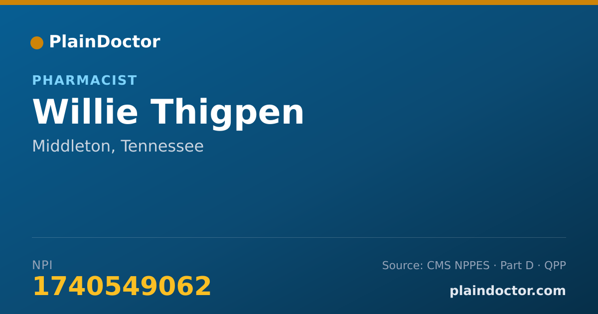 Shareable card for Willie Thigpen - Pharmacist, Middleton, TN