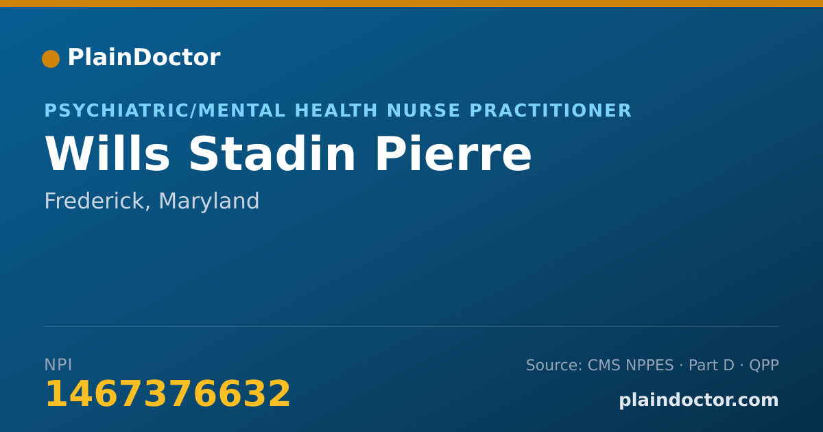 Shareable card for Wills Stadin Pierre - Psychiatric/Mental Health Nurse Practitioner, Frederick, MD
