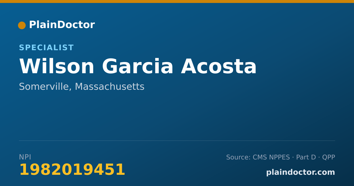 Shareable card for Wilson Garcia Acosta - Specialist, Somerville, MA