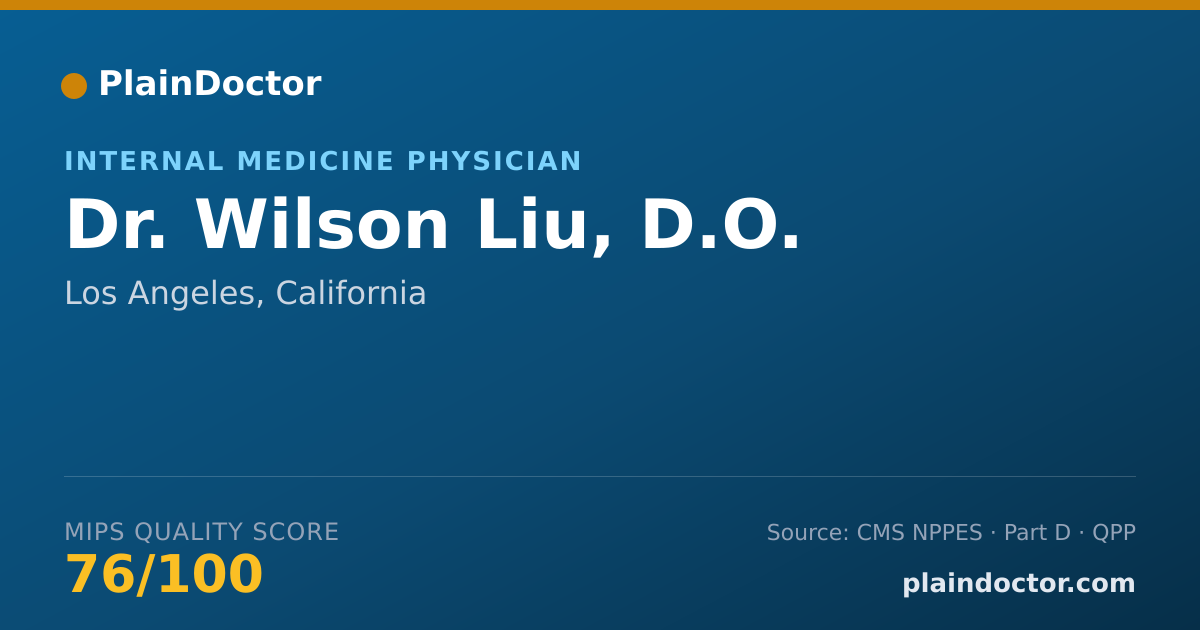 Shareable card for Wilson Liu, D.O. - Internal Medicine Physician, Los Angeles, CA