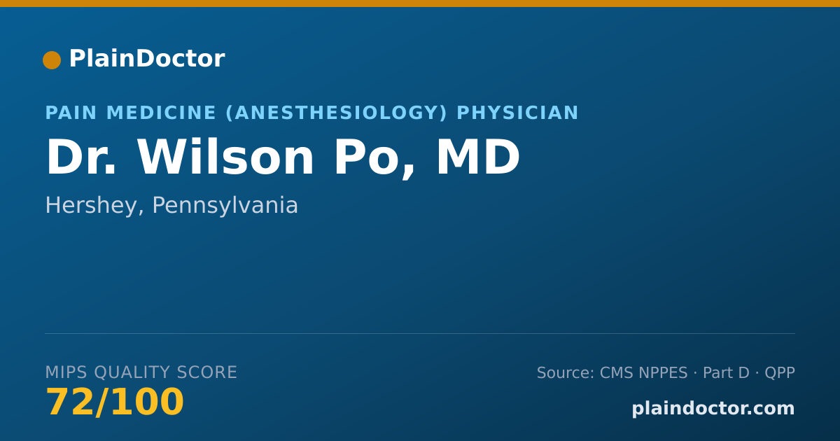 Shareable card for Wilson Po, MD - Pain Medicine (Anesthesiology) Physician, Hershey, PA