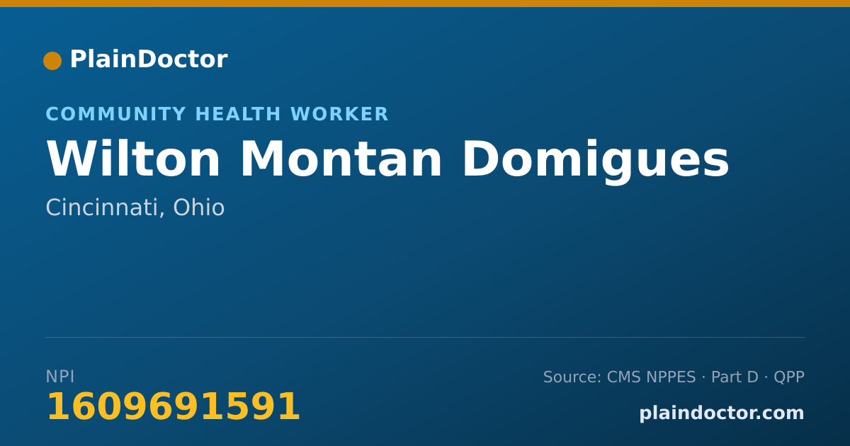 Shareable card for Wilton Montan Domigues - Community Health Worker, Cincinnati, OH