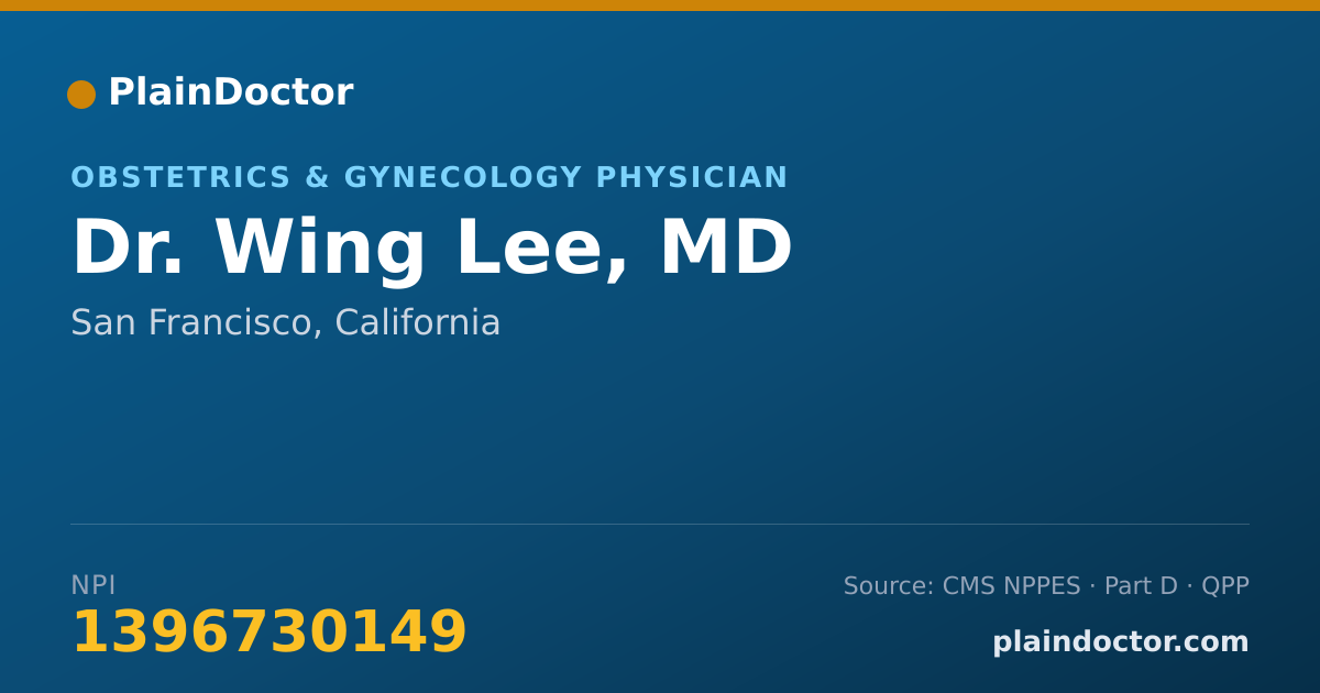 Shareable card for Wing Lee, MD - Obstetrics & Gynecology Physician, San Francisco, CA