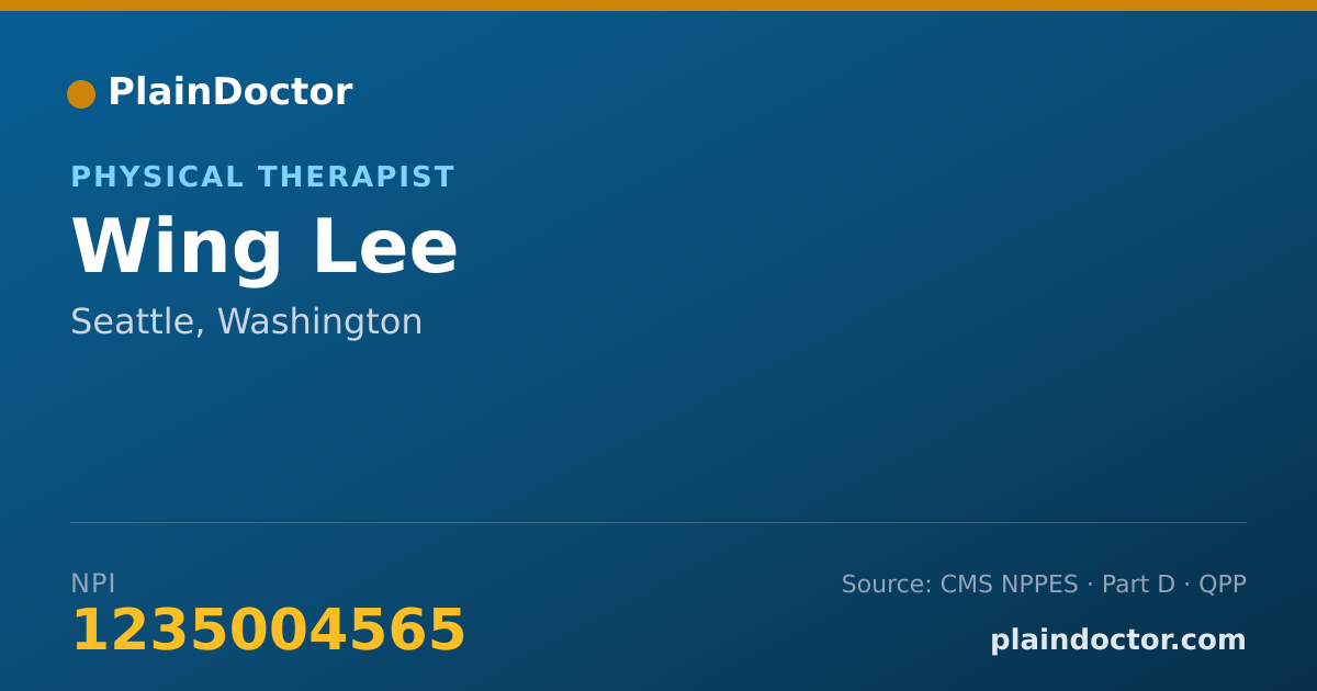 Shareable card for Wing Lee - Physical Therapist, Seattle, WA