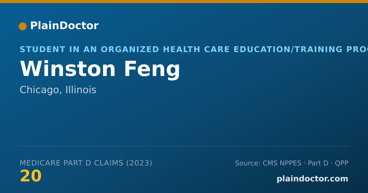 Shareable card for Winston Feng - Student in an Organized Health Care Education/Training Program, Chicago, IL
