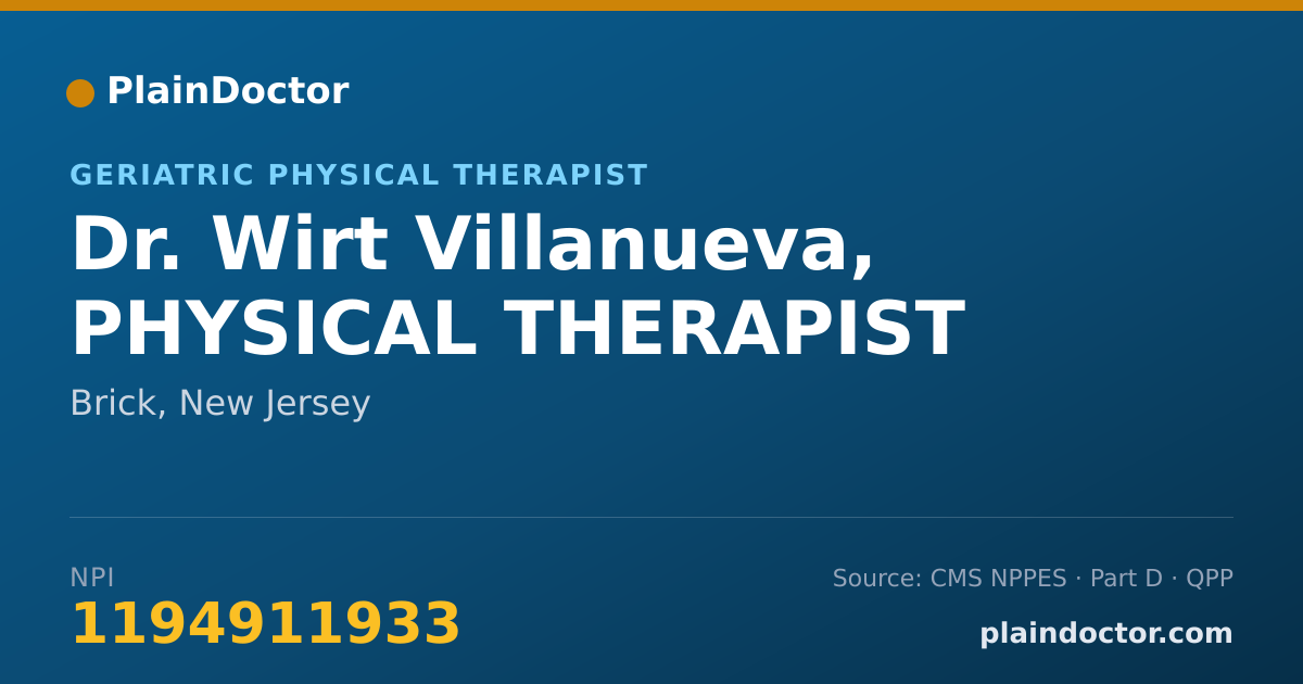 Shareable card for Wirt Villanueva, PHYSICAL THERAPIST - Geriatric Physical Therapist, Brick, NJ