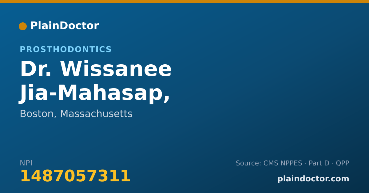Shareable card for Wissanee Jia-Mahasap, DDS,MS,FACP - Prosthodontics, Boston, MA