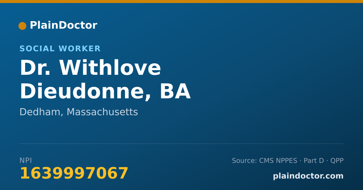 Shareable card for Withlove Dieudonne, BA - Social Worker, Dedham, MA