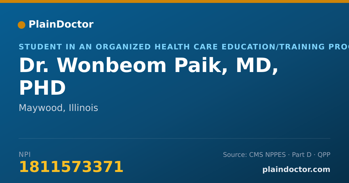 Shareable card for Wonbeom Paik, MD, PHD - Student in an Organized Health Care Education/Training Program, Maywood, IL