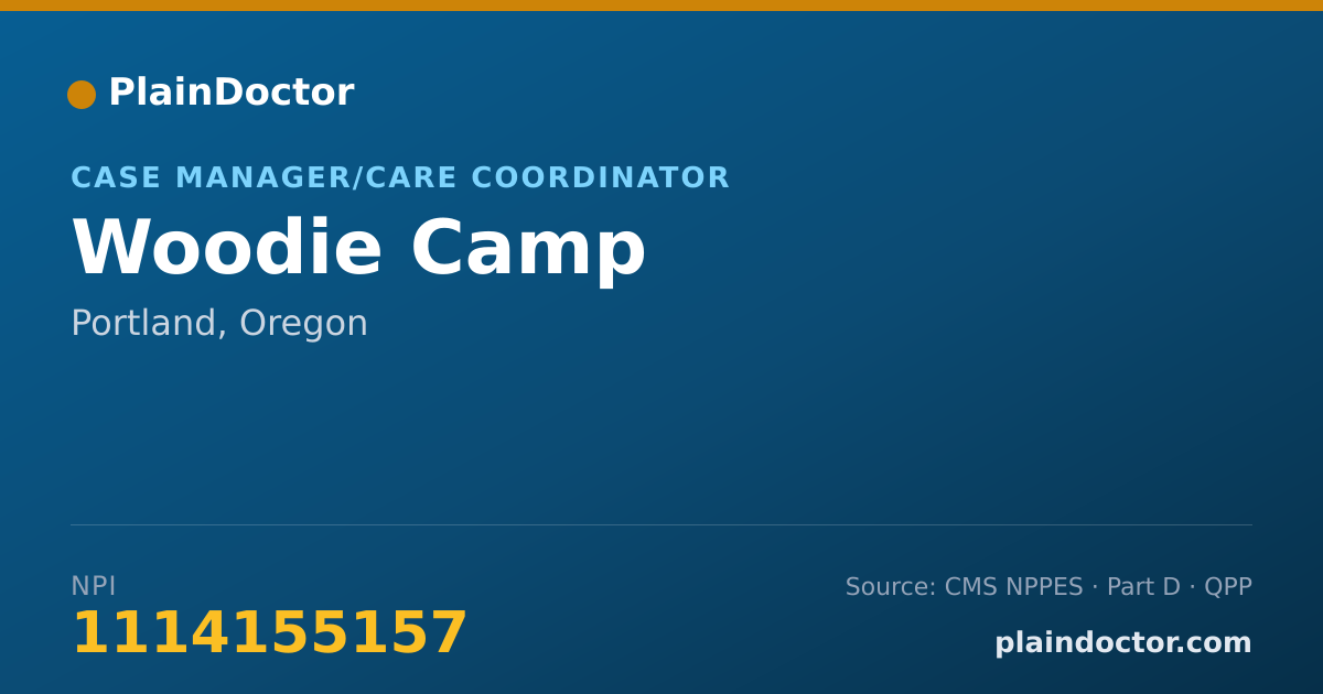 Shareable card for Woodie Camp - Case Manager/Care Coordinator, Portland, OR