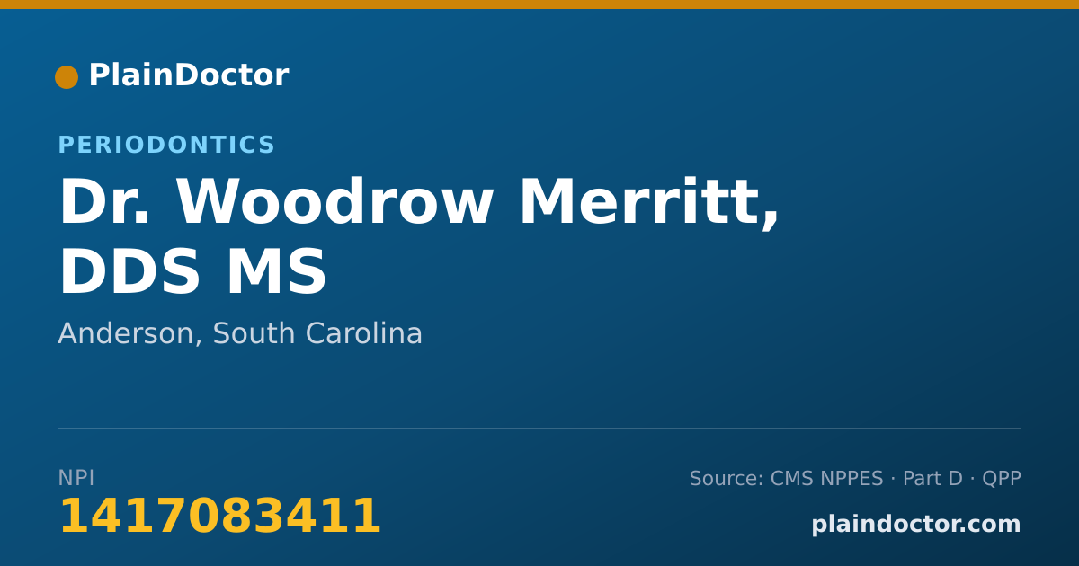 Shareable card for Woodrow Merritt, DDS MS - Periodontics, Anderson, SC