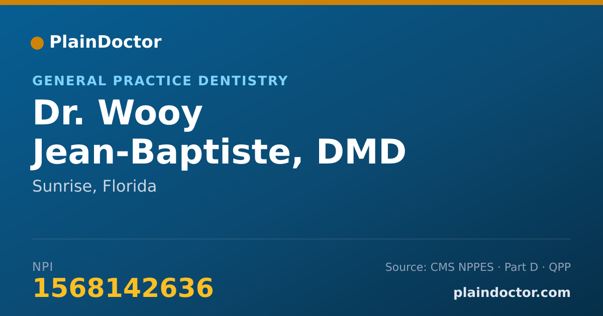Shareable card for Wooy Jean-Baptiste, DMD - General Practice Dentistry, Sunrise, FL