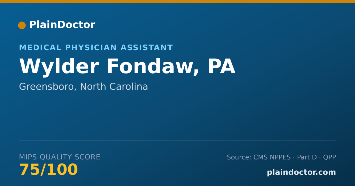 Shareable card for Wylder Fondaw, PA - Medical Physician Assistant, Greensboro, NC