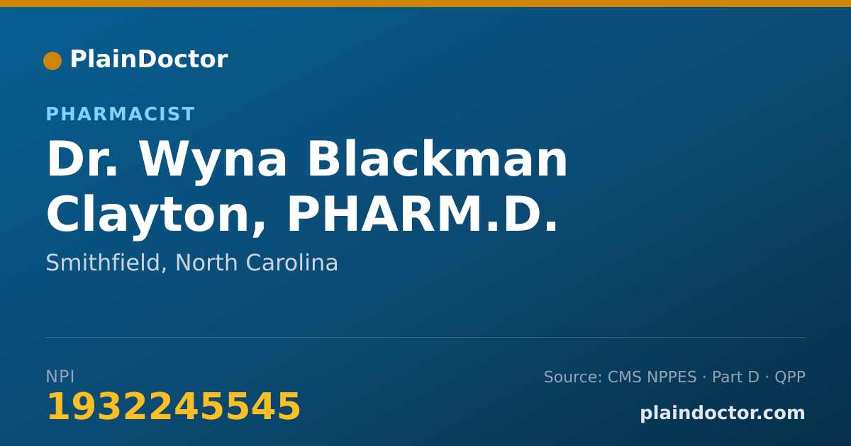 Shareable card for Wyna Blackman Clayton, PHARM.D. - Pharmacist, Smithfield, NC