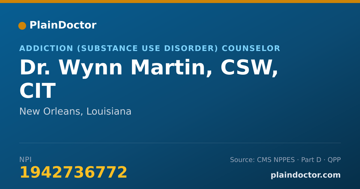 Shareable card for Wynn Martin, CSW, CIT - Addiction (Substance Use Disorder) Counselor, New Orleans, LA