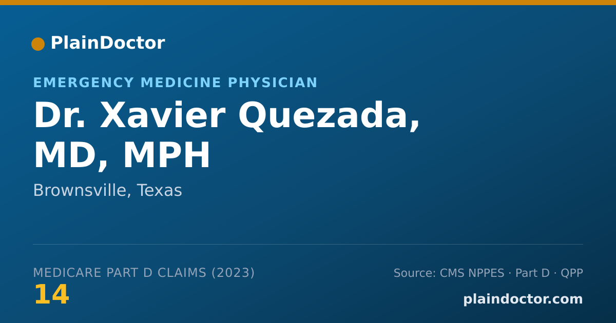 Shareable card for Xavier Quezada, MD, MPH - Emergency Medicine Physician, Brownsville, TX