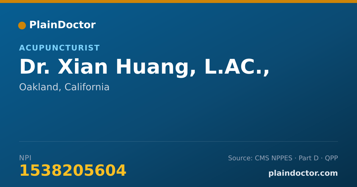 Shareable card for Xian Huang, L.AC., - Acupuncturist, Oakland, CA