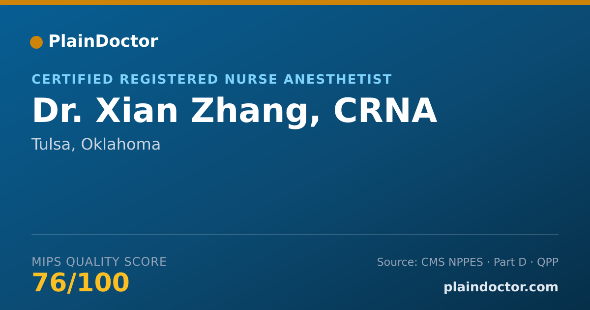 Shareable card for Xian Zhang, CRNA - Certified Registered Nurse Anesthetist, Tulsa, OK