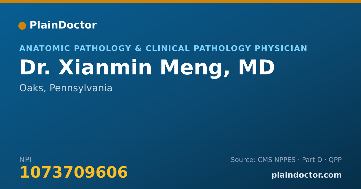 Shareable card for Xianmin Meng, MD - Anatomic Pathology & Clinical Pathology Physician, Oaks, PA