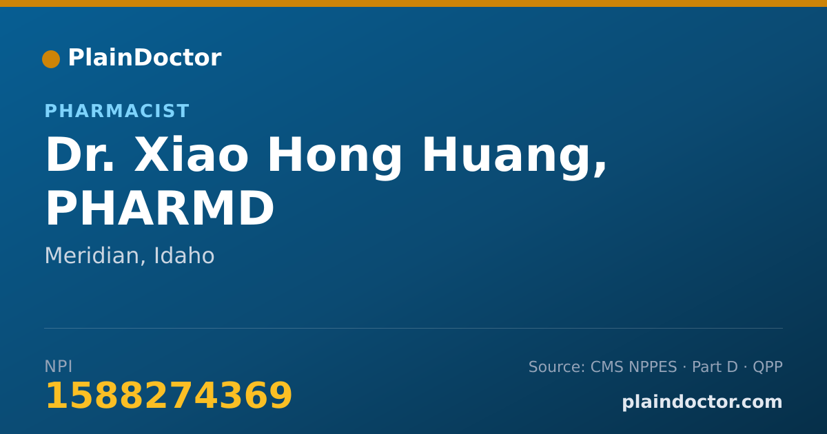 Shareable card for Xiao Hong Huang, PHARMD - Pharmacist, Meridian, ID