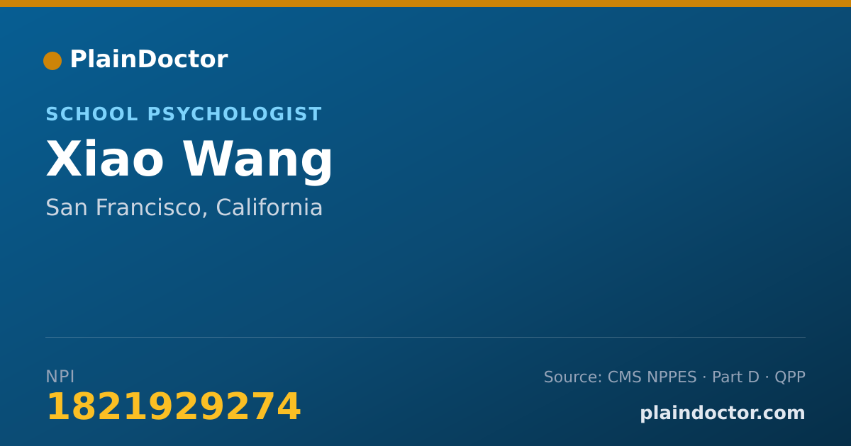 Shareable card for Xiao Wang - School Psychologist, San Francisco, CA