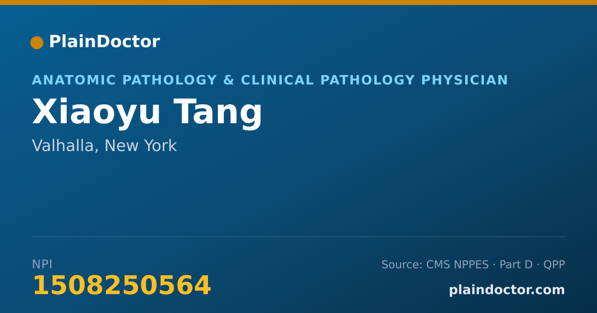 Shareable card for Xiaoyu Tang - Anatomic Pathology & Clinical Pathology Physician, Valhalla, NY