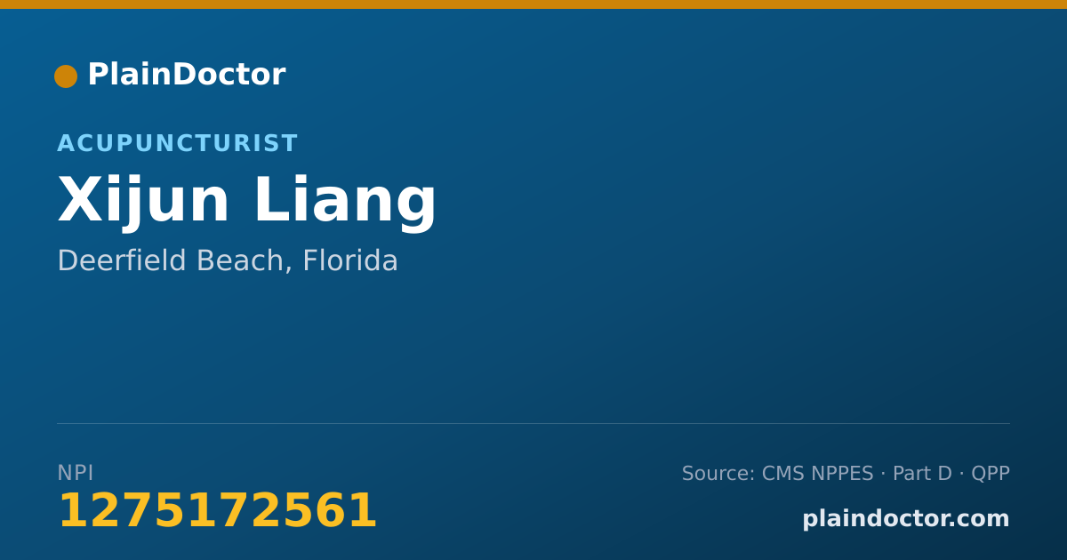 Shareable card for Xijun Liang - Acupuncturist, Deerfield Beach, FL
